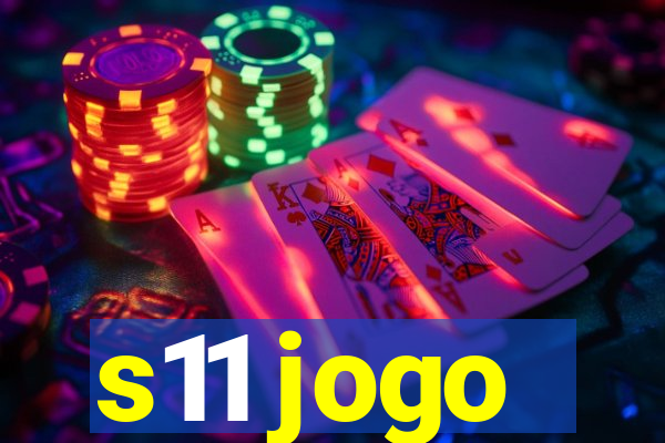 s11 jogo
